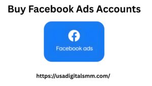 Buy Facebook Ads Accounts